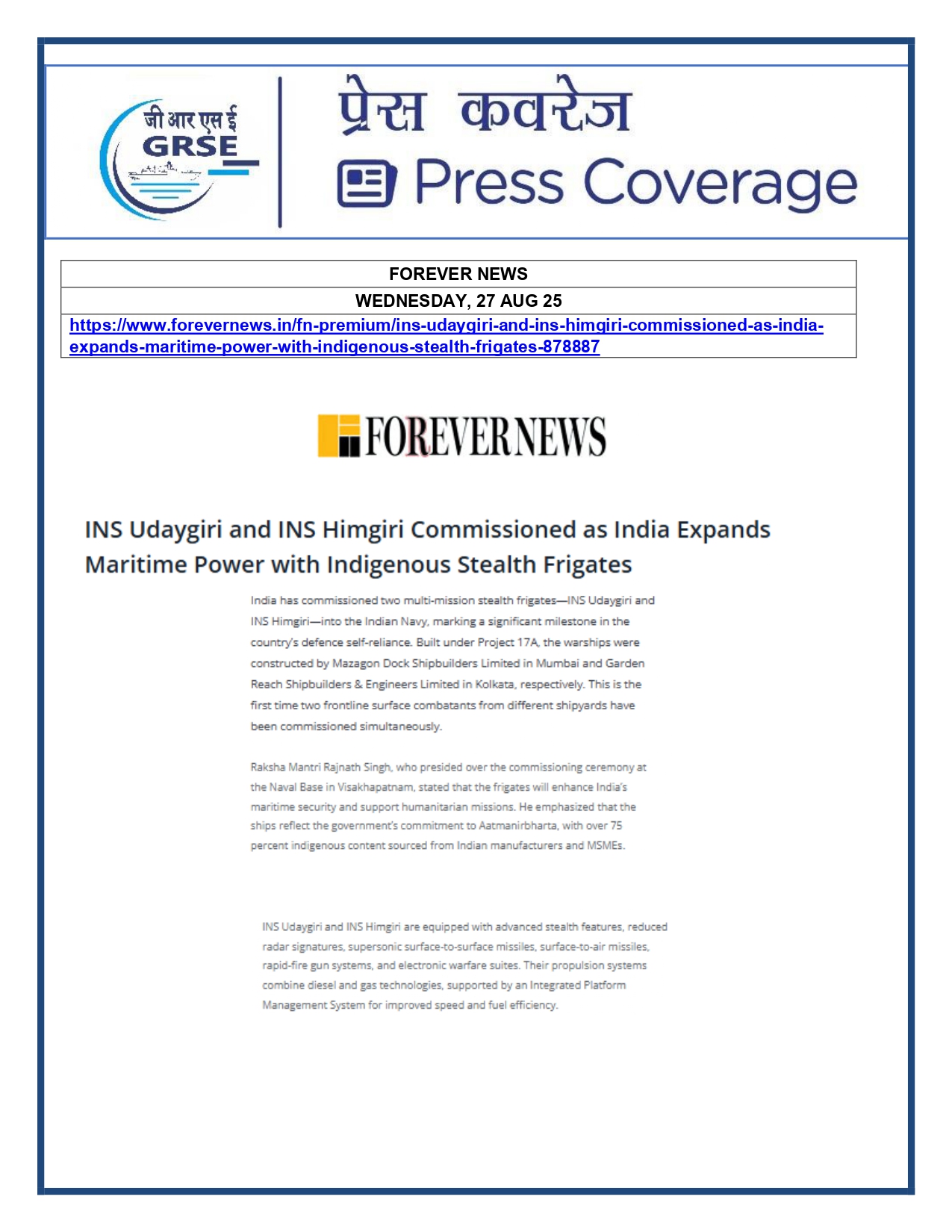 Press Coverage : 27 Aug 25:Defence Ministers commissions two multi-mission stealth frigates, INS Udaygiri and INS Himigiri